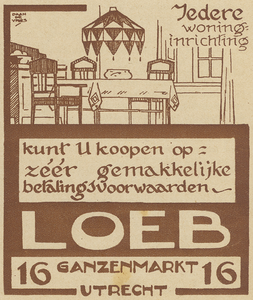 717339 Advertentie van Loeb, 'op afbetaling', Ganzenmarkt 16-18 te Utrecht, voor 'Iedere woninginrichting'.
